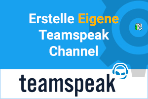 Eigene Teamspeak Channel