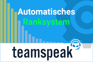 Automatisches Teamspeak Ranksystem